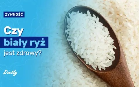 Czy biały ryż jest zdrowy? Odkryj prawdę o jego wpływie na zdrowie